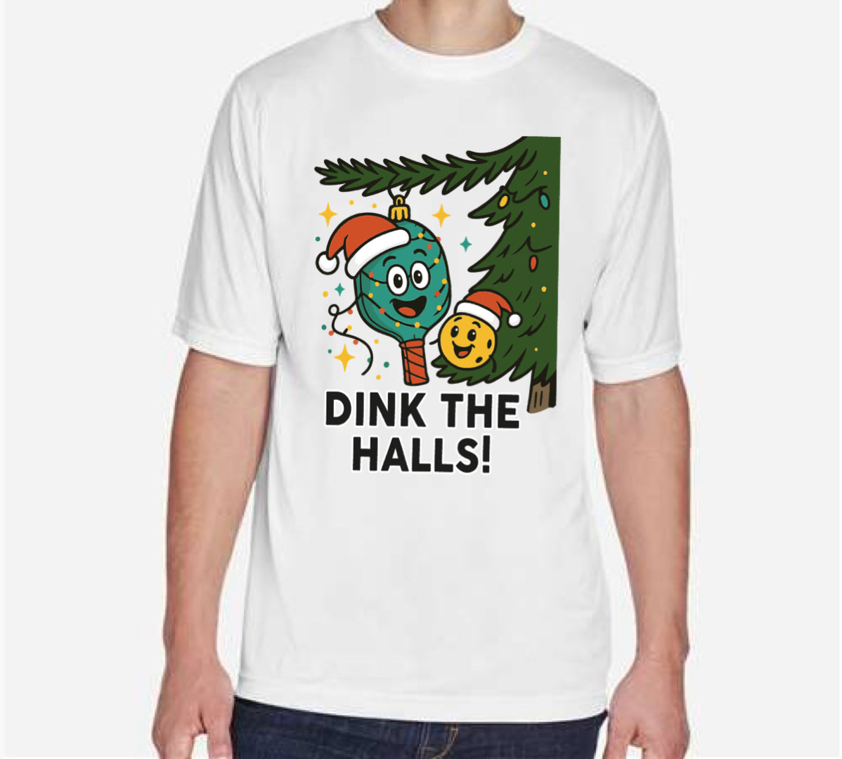 Dink the halls DriFit pickleball shirt