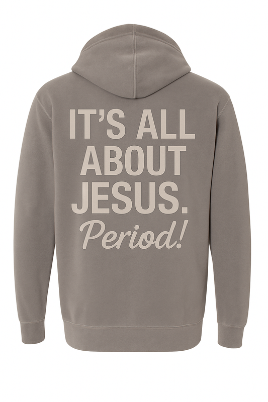 all about Jesus UNISEX Hoodie