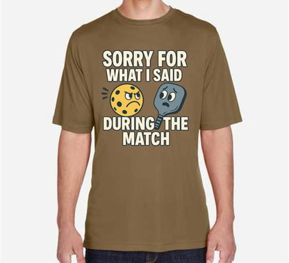 Sorry for what I said DriFit S/S shirt